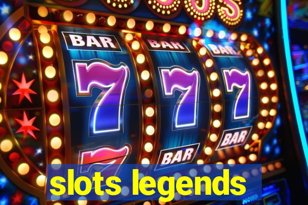 slots legends