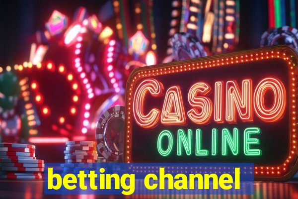 betting channel