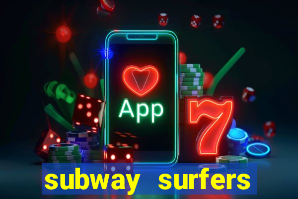 subway surfers aposta 1 real