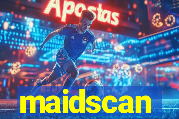 maidscan