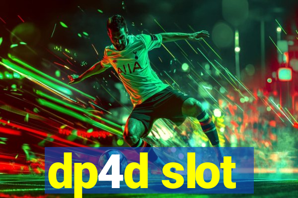 dp4d slot