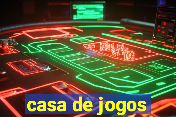 casa de jogos