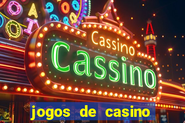 jogos de casino gratis de maquinas