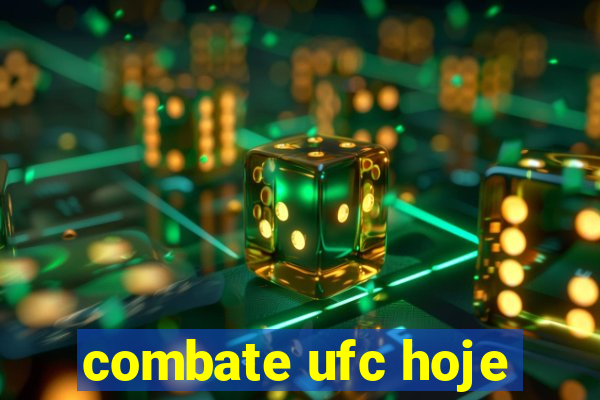 combate ufc hoje