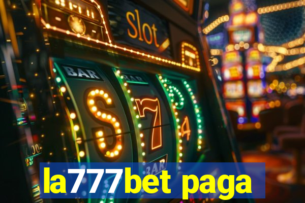 la777bet paga