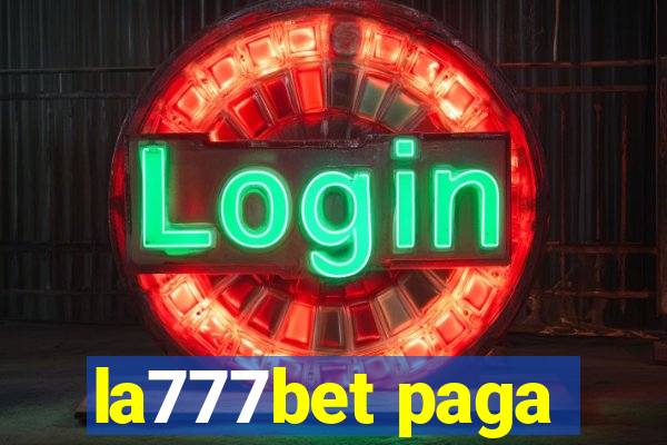 la777bet paga