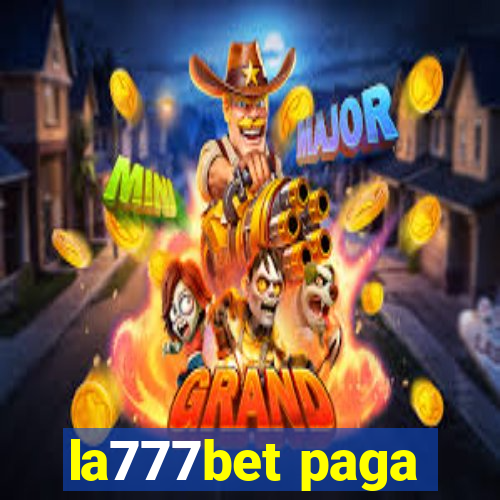 la777bet paga