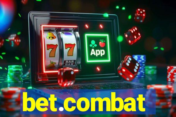 bet.combat