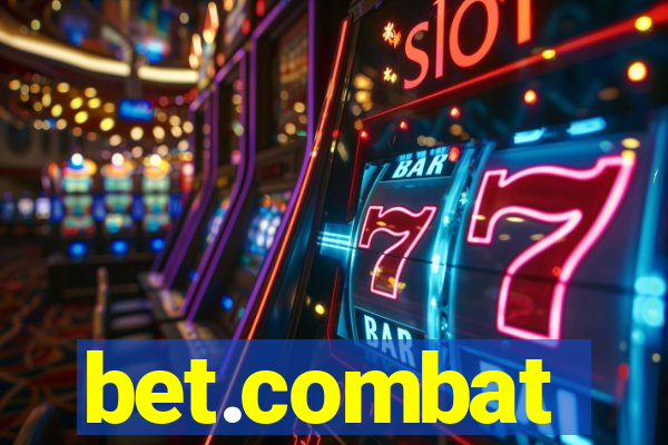 bet.combat