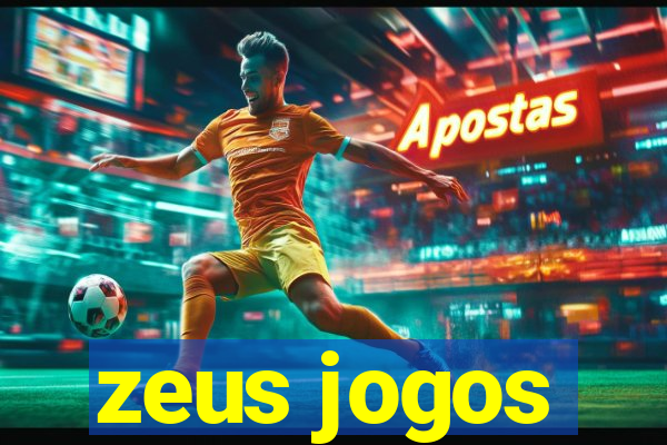 zeus jogos