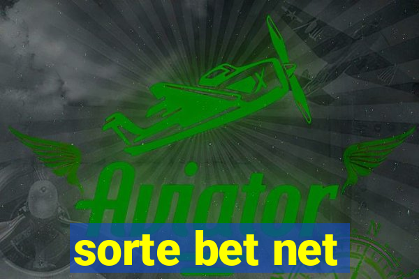 sorte bet net