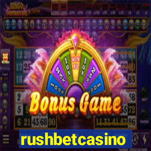 rushbetcasino