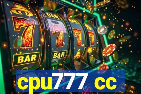 cpu777 cc