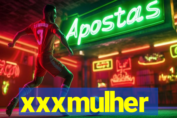 xxxmulher