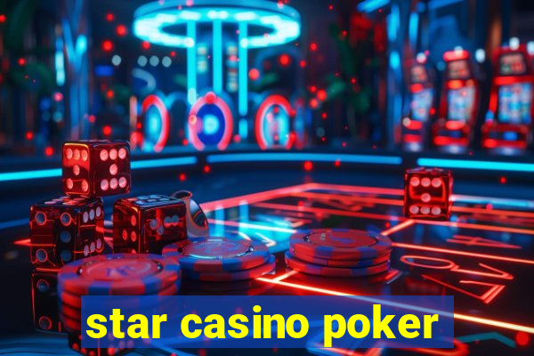 star casino poker