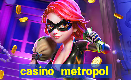 casino metropol güvenilir mi