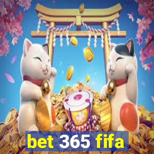 bet 365 fifa