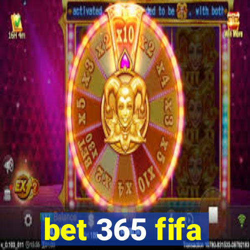 bet 365 fifa