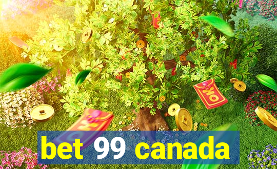 bet 99 canada