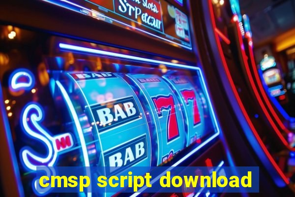 cmsp script download