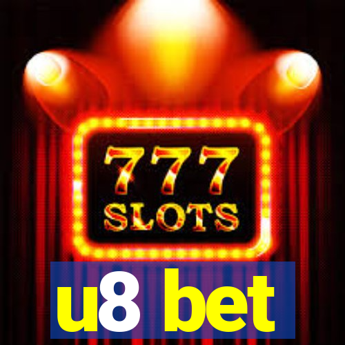 u8 bet