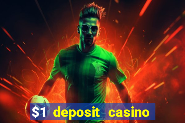 $1 deposit casino near new zealand