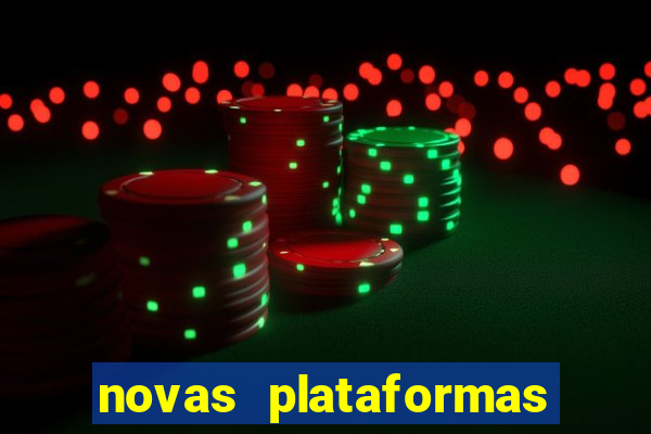 novas plataformas do jogo do tigrinho