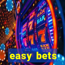 easy bets