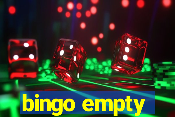 bingo empty