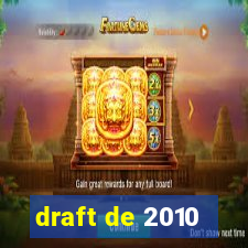 draft de 2010