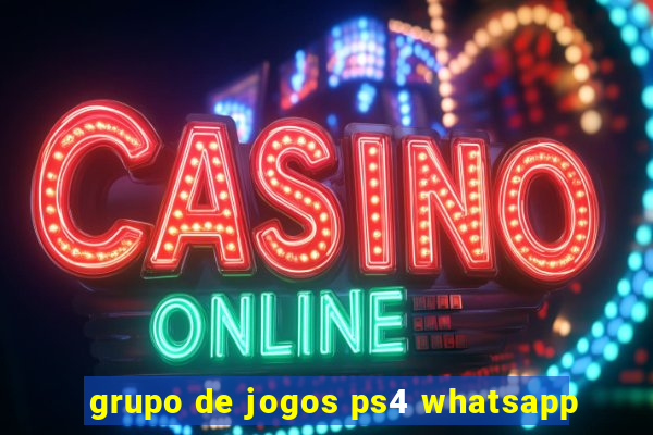 grupo de jogos ps4 whatsapp