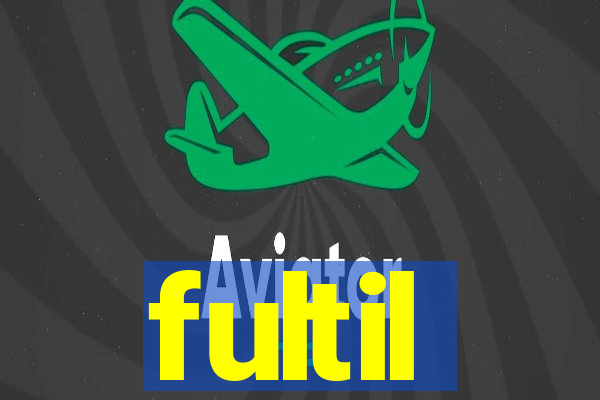 fultil