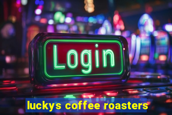 luckys coffee roasters