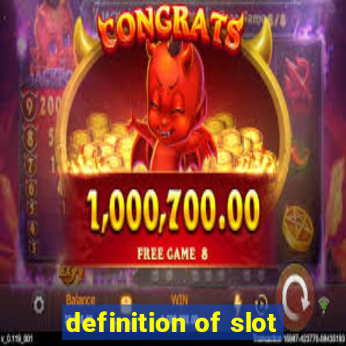 definition of slot