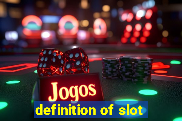 definition of slot