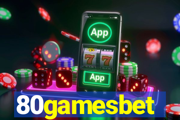 80gamesbet