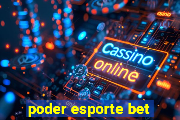 poder esporte bet