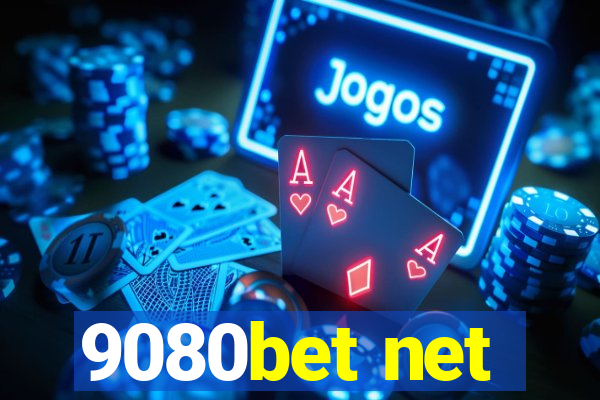 9080bet net