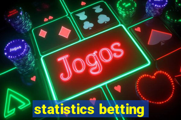 statistics betting