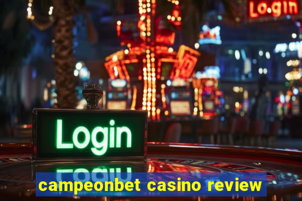 campeonbet casino review