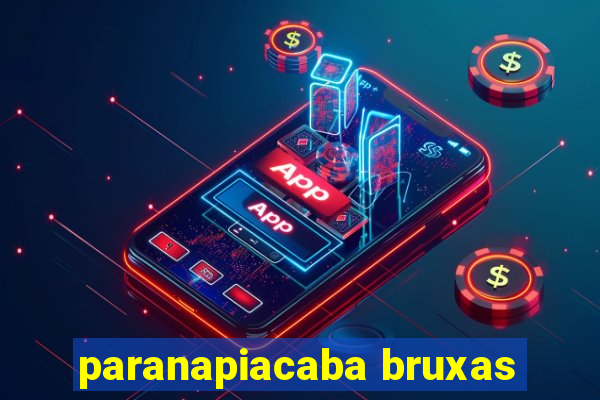 paranapiacaba bruxas