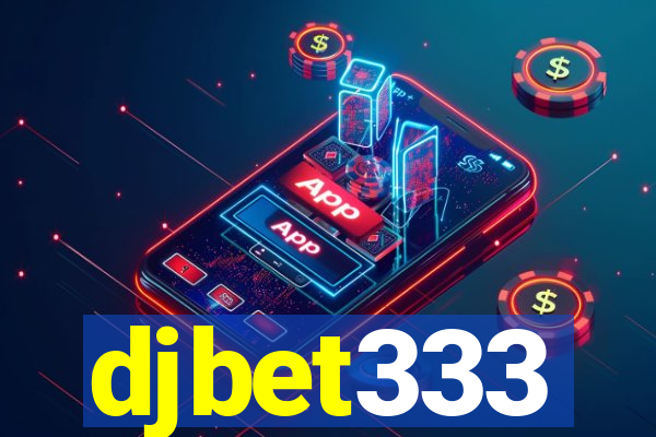 djbet333