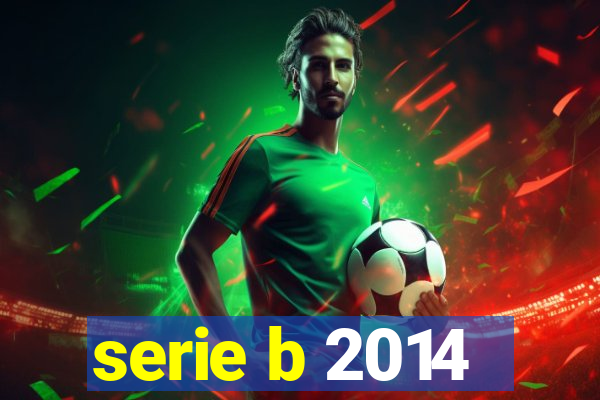 serie b 2014