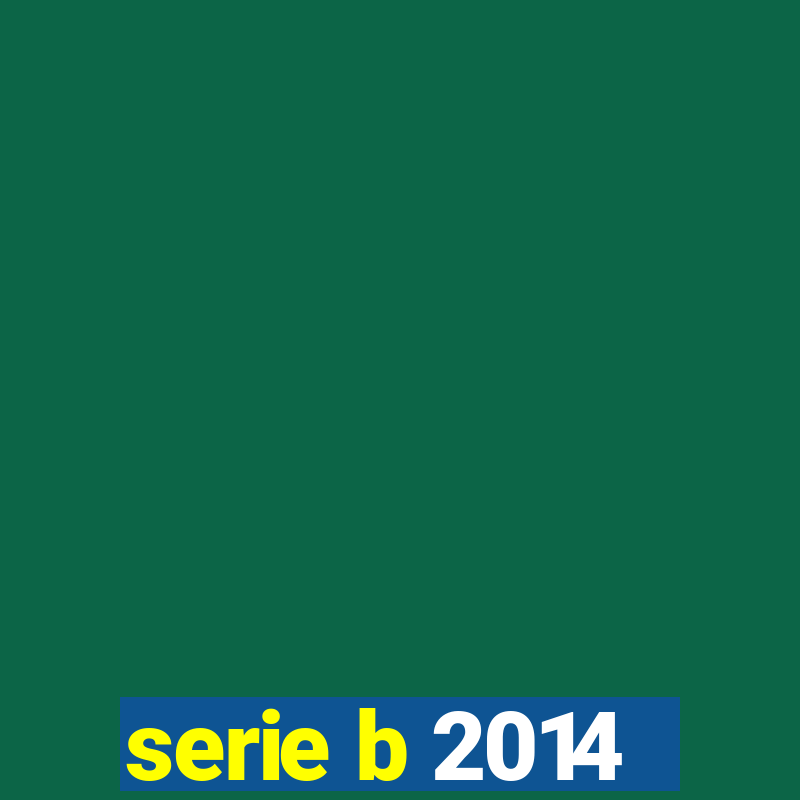 serie b 2014