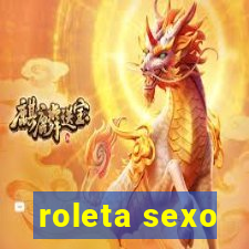 roleta sexo