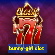 bunny girl slot