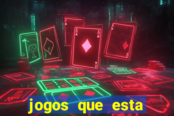 jogos que esta dando dinheiro