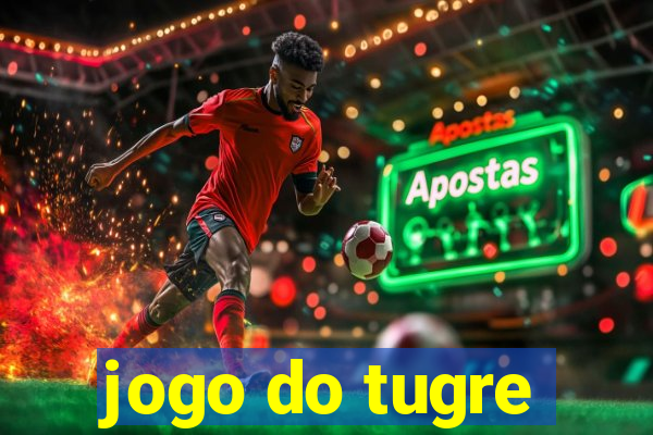 jogo do tugre