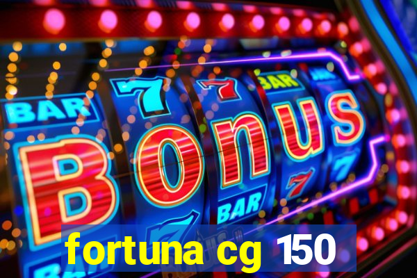 fortuna cg 150