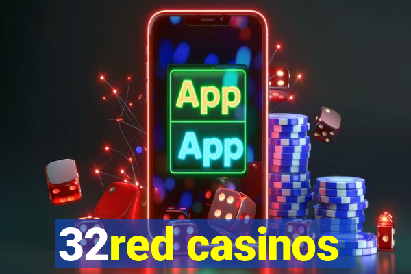 32red casinos